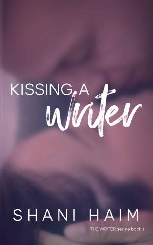Kissing a Writer (The Writer Book 1)
