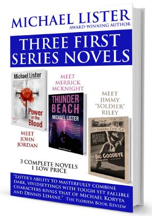 John Jordan Mystery 1-3 · Power in the Blood / The Big Goodbye / Thunder Beach