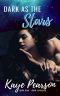 Dark As The Stars: Kidnapping Dark Romance (German Edition)