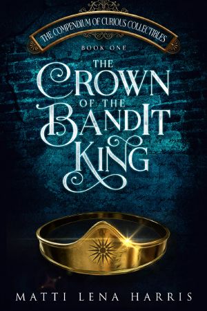 The Crown of the Bandit King