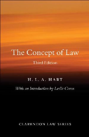 The Concept of Law (Clarendon Law Series)