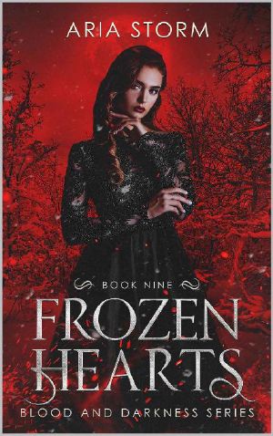 Frozen Hearts (Blood and Darkness Book 9)