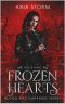 Frozen Hearts (Blood and Darkness Book 9)