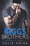 The Riggs Brothers Box Set