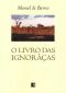 O Livro Das Ignorãnças