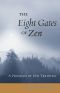 The Eight Gates of Zen