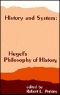 History and System · Hegel's Philosophy of History