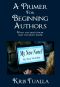 A Primer for Beginning Authors