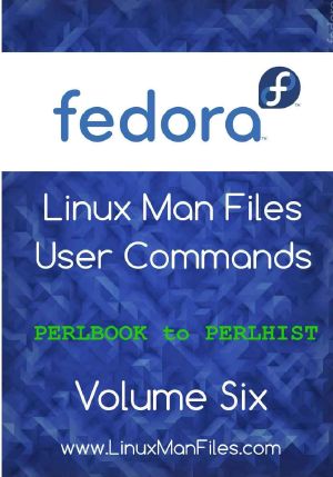 Fedora Linux Man Files · User Commands Volume 6 (Man Files User Commands)