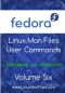 Fedora Linux Man Files · User Commands Volume 6 (Man Files User Commands)