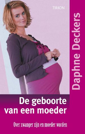 De geboorte van een moeder