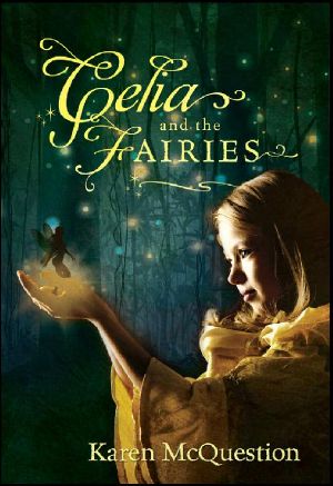 Celia and the Fairies