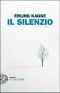 Il silenzio: Uno spazio dell'anima