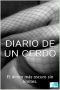 Diario De Un Cerdo · El deseo más oscuro sin límites