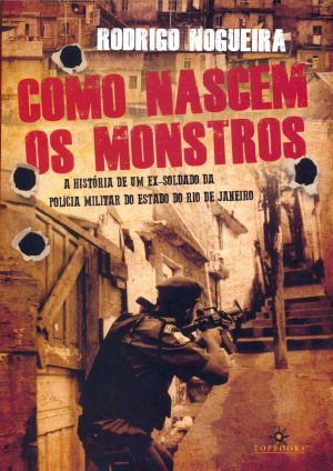 Como Nascem Os Monstros