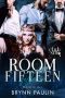 Room Fifteen: Making Her Obey: Club Sin