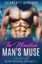 The Mountain Man's Muse (Deep Woods Alpha's (Mountain Man Stories) Book 3)