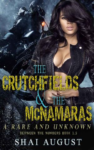 The Crutchfields & The McNamaras: A Rare & Unknown World (The Rare & The Unknown Book 2)