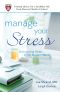 Manage Your Stress · Overcoming Stress in the Modern World