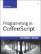 Programming in CoffeeScript (Chris Mathews' Library)