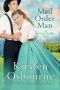 Mail Order Man (Brides of Beckham Book 39)