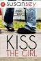 Kiss the Girl