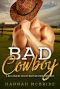 Bad Cowboy · A Billionaire Secret Baby Western Romance