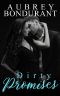 Dirty Promises (Dirty Duo Book 2)