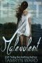 The Elect · Malevolent, a Dystopian Novel