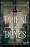 Priest of Bones: Der Kampf um den Rosenthron 1 (German Edition)