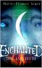 Enchanted · The Labyrinth