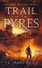 Trail of Pyres