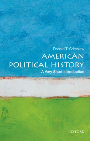 American Political History, A Very Short Introduction