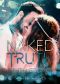 Naked Truth - The Wedding: Secret Life Series #2.5 (Italian Edition)