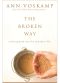 The Broken Way (With Bonus Content)