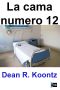 La cama numero 12