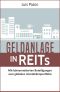 Geldanlage in REITs · Mit börsennotierten Beteiligungen zum globalen Immobilienportfolio