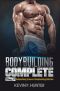 Bodybuilding Complete · 2 Books in 1 · Bodybuilding Science & Bodybuilding Nutrition