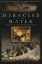 Miracles on the Water