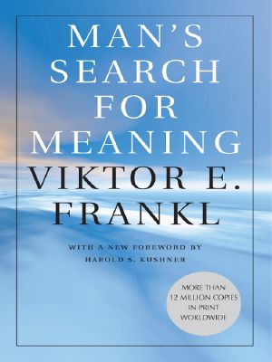 Man's Search for Meaning