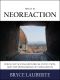 What Is Neoreaction · Ideology, Social-Historical Evolution, and the Phenomena of Civilization