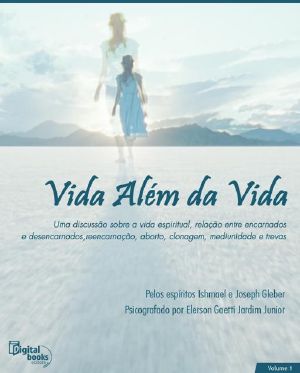 Vida Além Da Vida - Vol. I (Oficial)