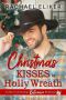 Christmas Kisses in Holly Wreath