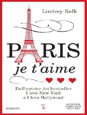 Paris je t'aime (I love Series Vol. 3) (Italian Edition)