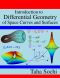 Introduction to Differential Geometry of Space Curves and Surfaces