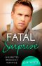 Fatal Surprise