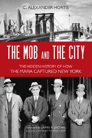 The Mob and the City