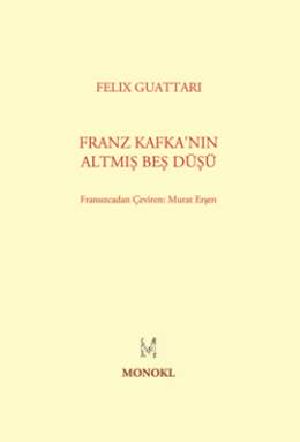 Franz Kafka'nın Altmış Beş Düşü