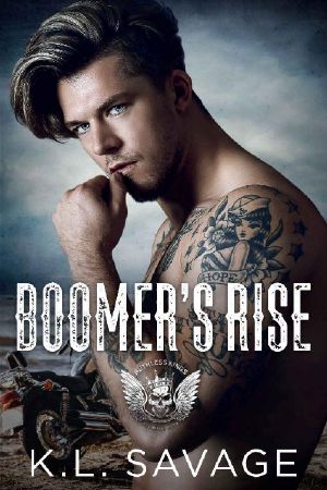 BOOMER'S RISE (RUTHLESS KINGS MC™ ATLANTIC CITY (A RUTHLESS UNDERWORLD NOVEL) Book 1)