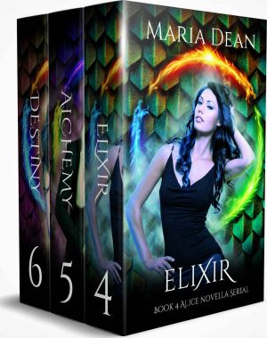 Alice Origins Series Books 4-6 · Dragon Shifter Novella Box Set